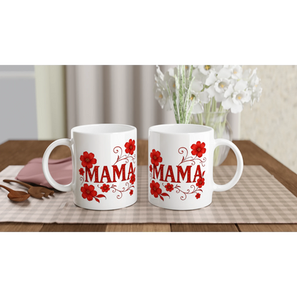 Weiße Keramiktasse mit Schriftzug Mama und rotem Blumenmotiv