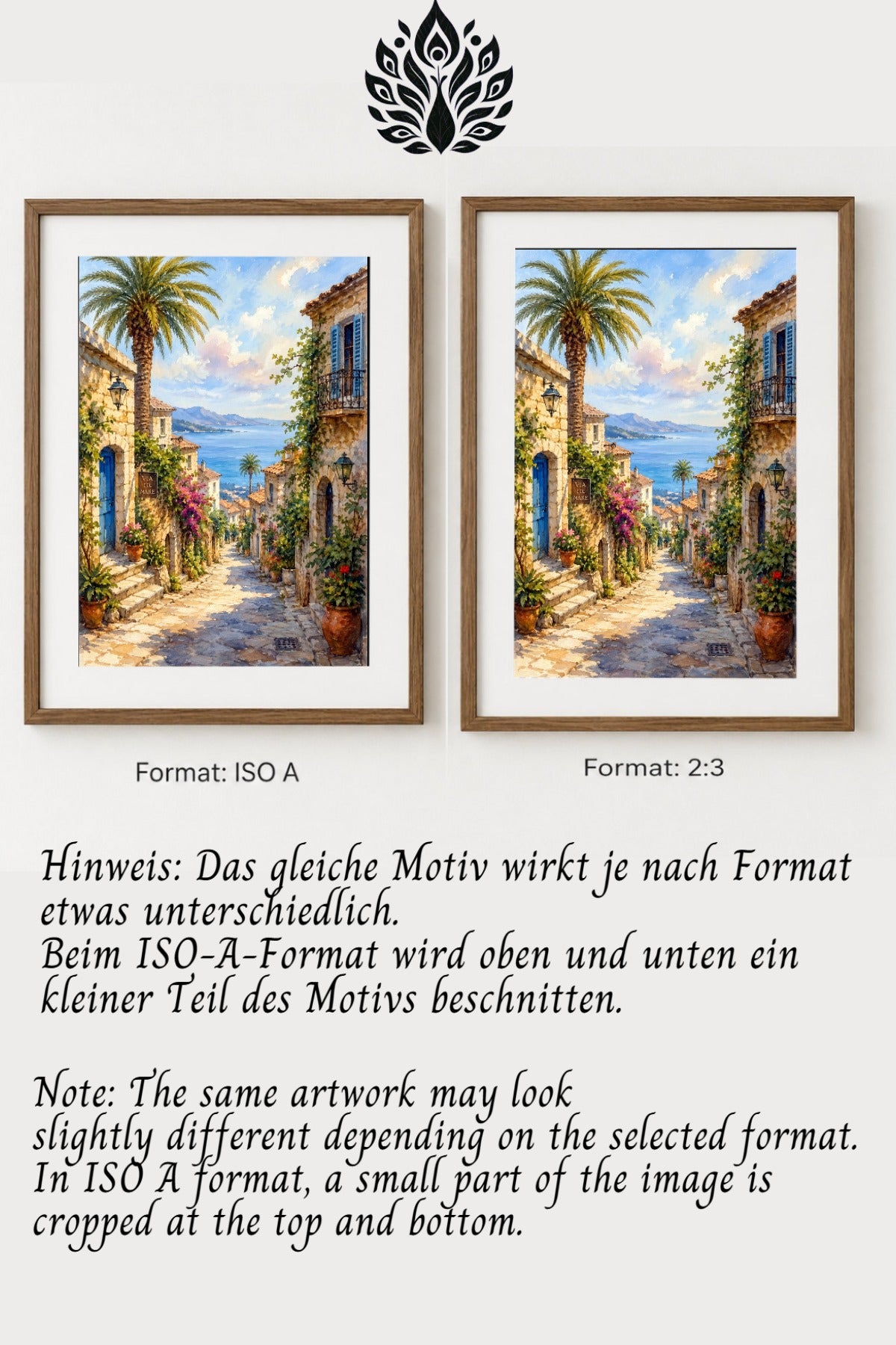 Hinweisbild zum Formatvergleich für ein mediterranes Poster, zeigt ISO A und 2:3 mit unterschiedlichem Bildausschnitt